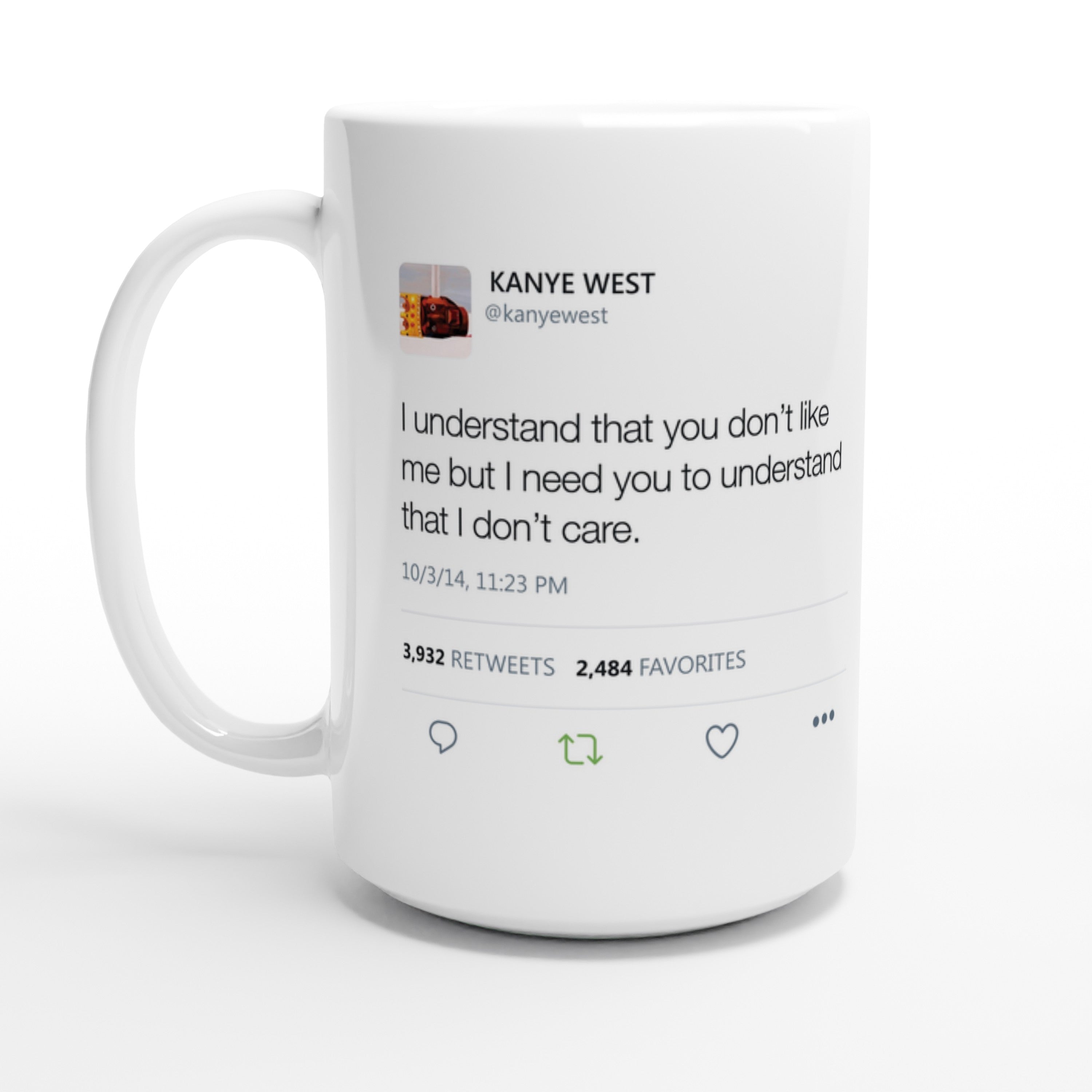 I no longer have a manager. I can't be managed - Kanye West Tweet Mug