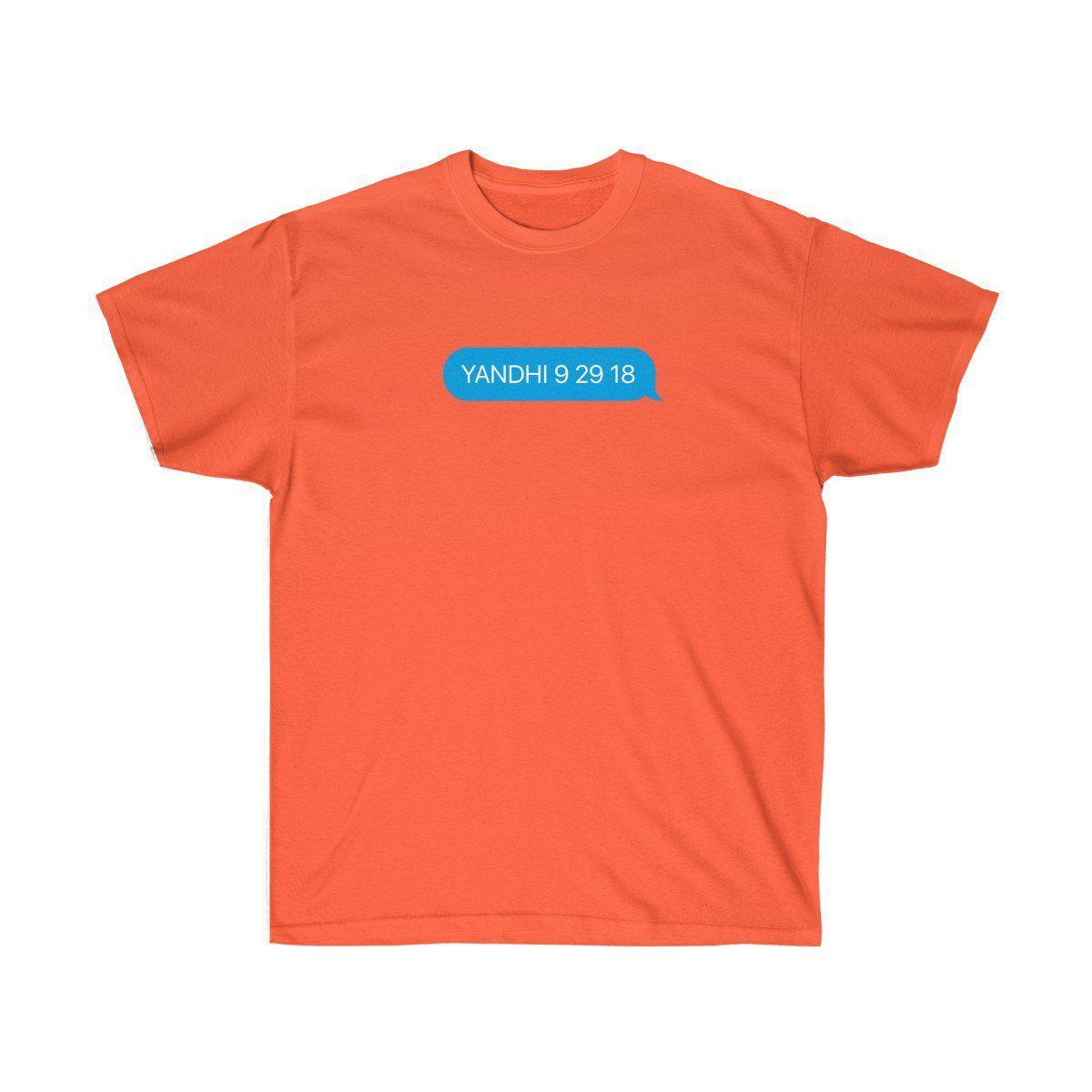 YANDHI 9 29 18 Kanye West iMessage Inspired Tee-Orange-S-Archethype
