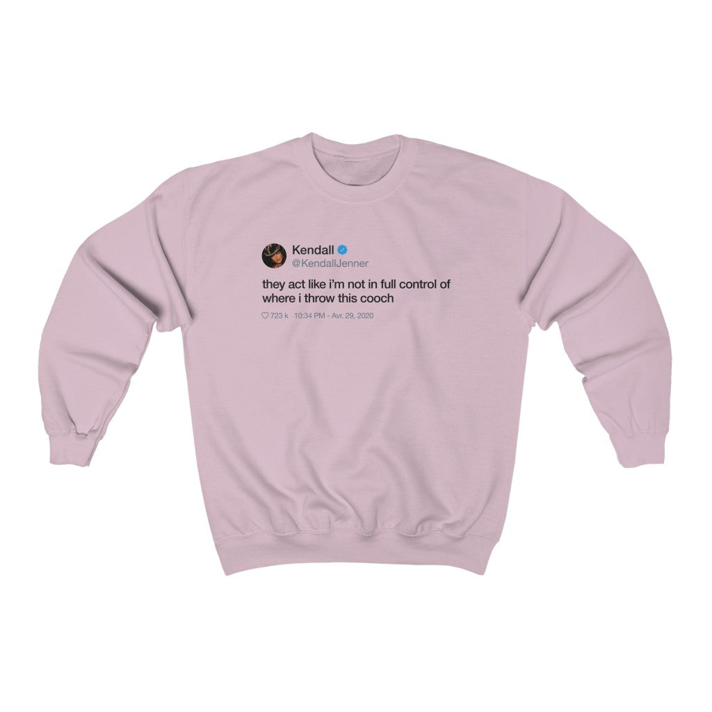 Kendall Jenner They act like i'm not in full control of where i throw this cooch Tweet Crewneck-Light Pink-S-Archethype