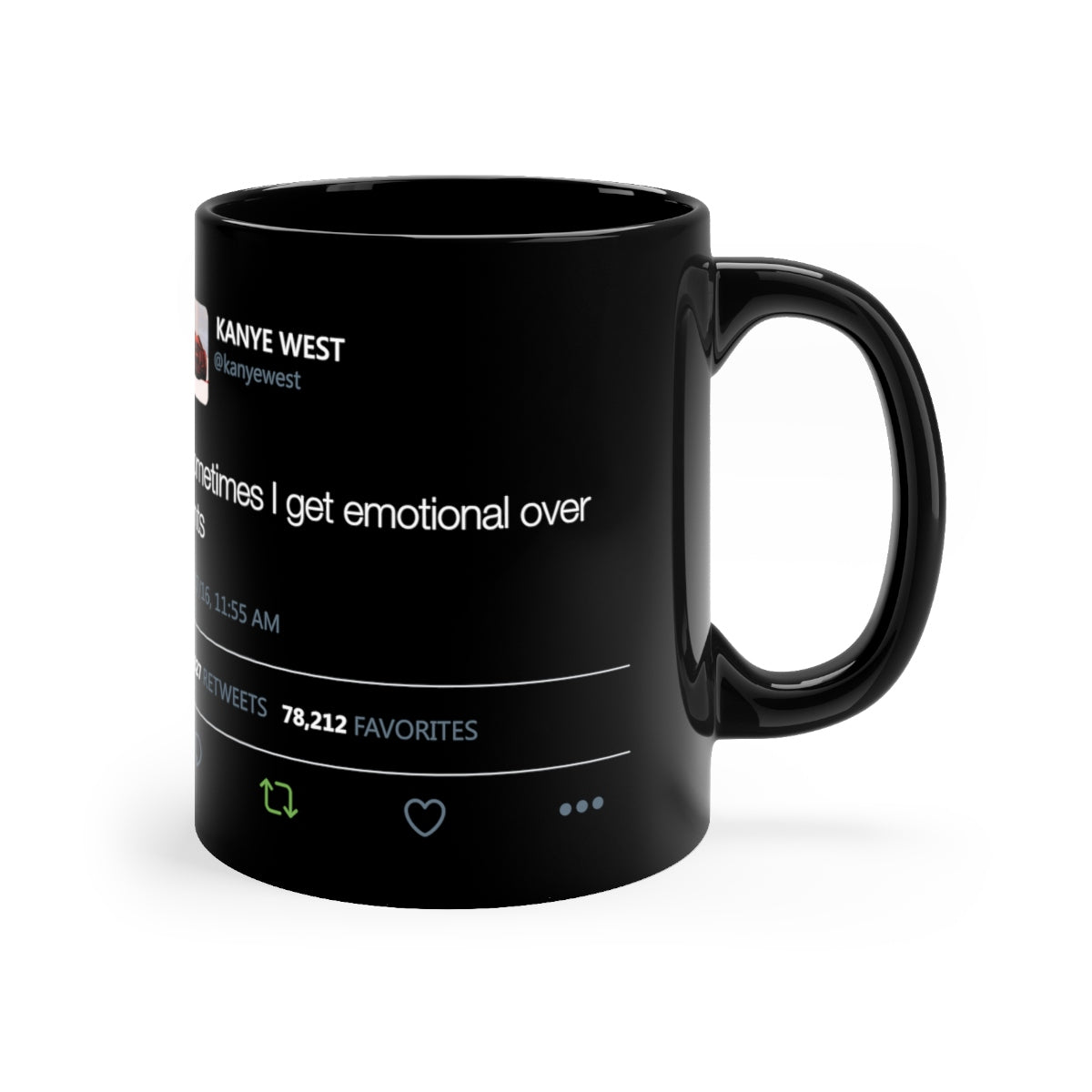 Sometimes I get emotional over fonts Kanye West Tweet Black Mug-11oz-Archethype