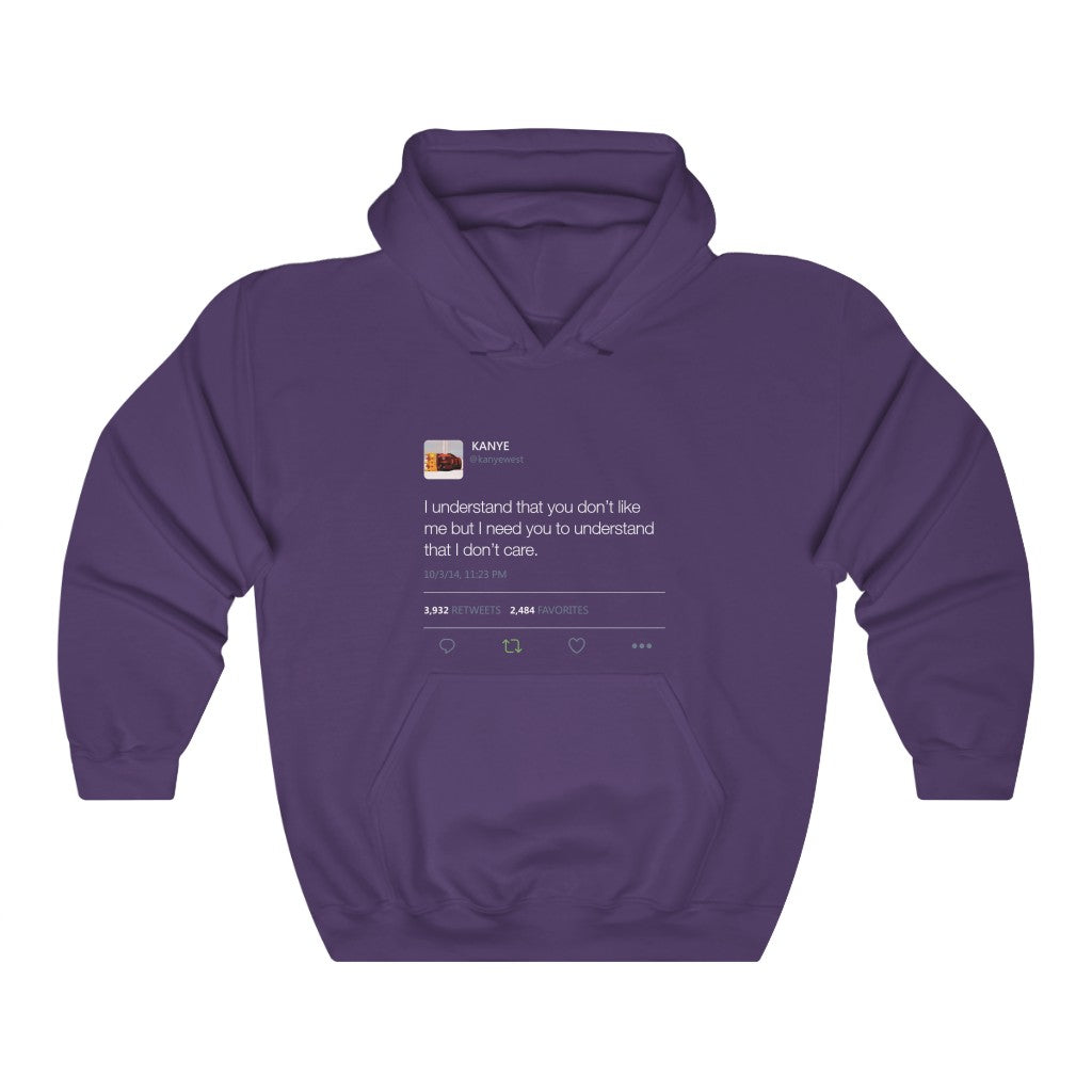 I Understand That You Don't Like Me But I Need You To Understand That I Dont Care Kanye West Tweet Hoodie-S-Purple-Archethype