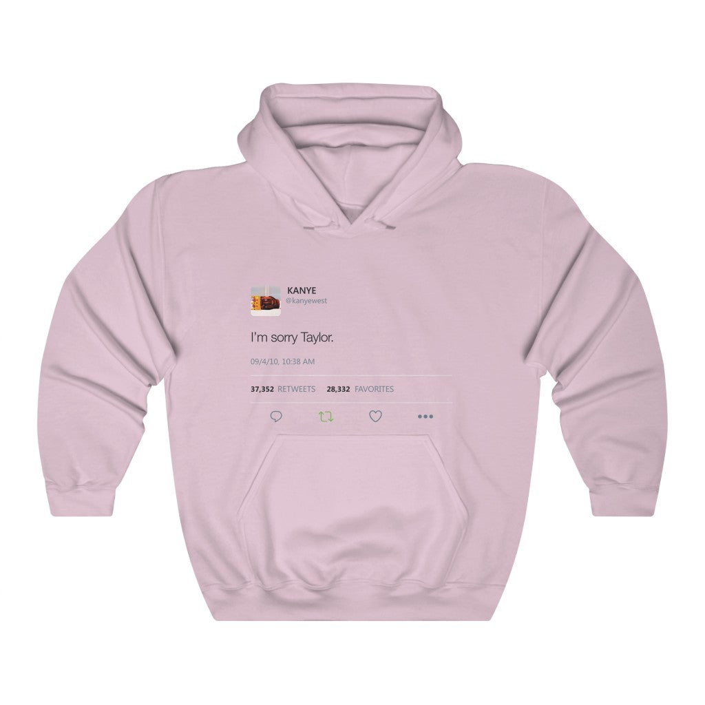 I'm sorry Taylor - Kanye West Tweet Hoodie-Light Pink-S-Archethype