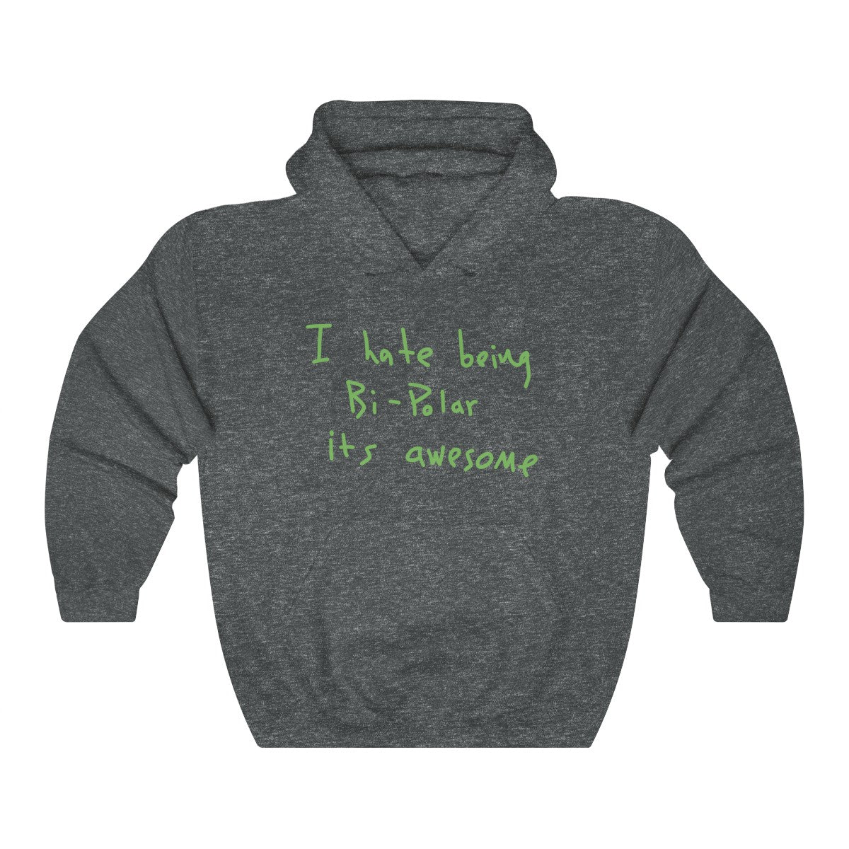I hate being Bi-Polar it's awesome Kanye West inspired Heavy Blend™ Hoodie-Dark Heather-S-Archethype
