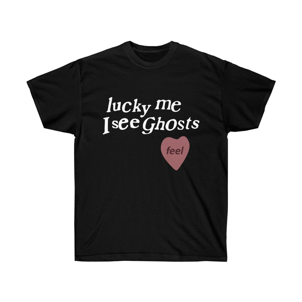 Lucky Me I See Ghosts T-Shirt-S-Black-Archethype