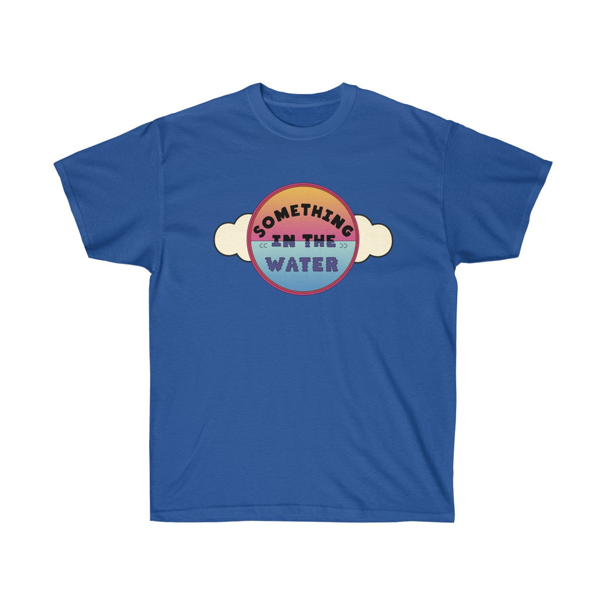 Something in the water Unisex Ultra Cotton Tee - Pharrell Williams festival inspired-Royal-S-Archethype