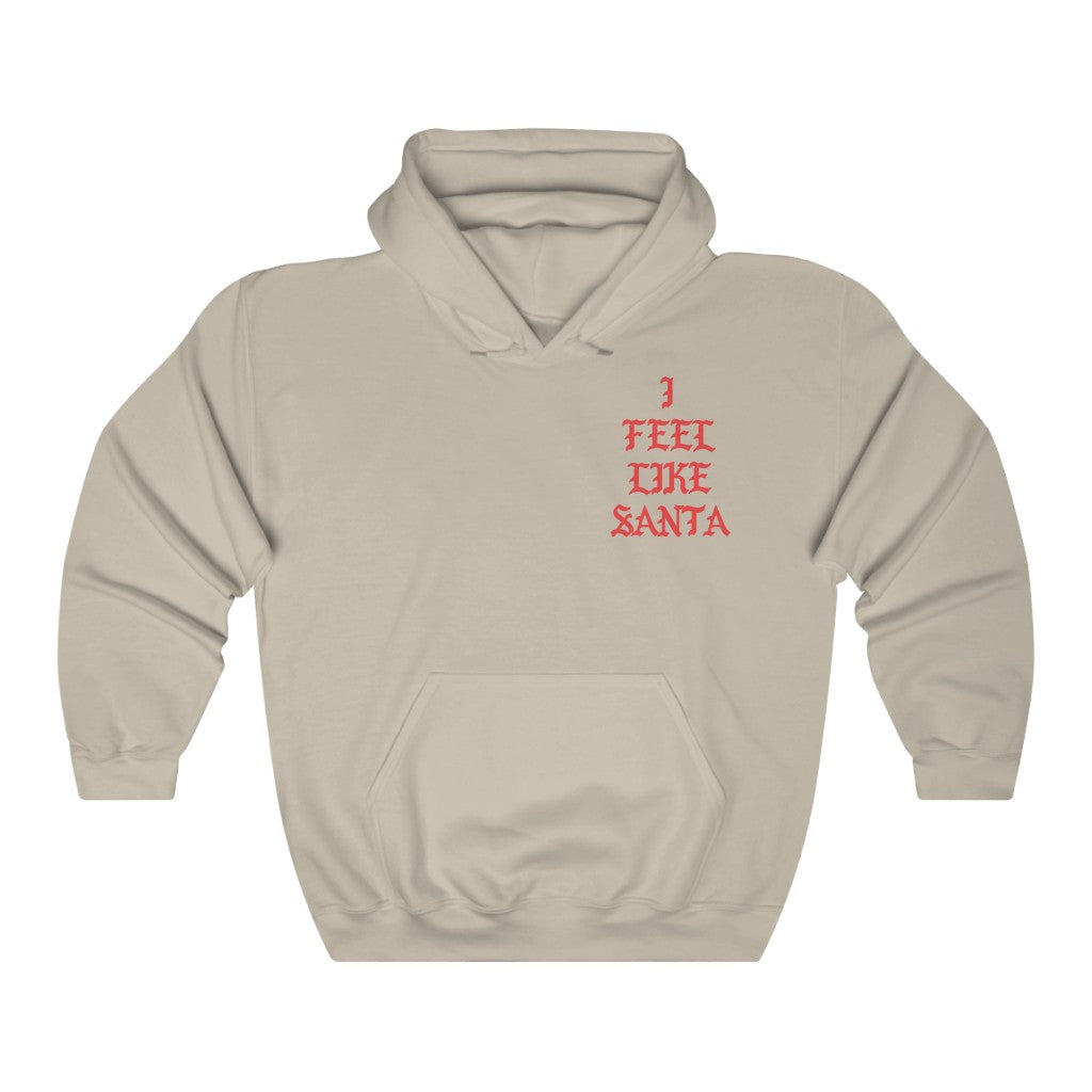 I Feel Like Santa Heavy Blend Hoodie Christmas Merch-Sand-S-Archethype