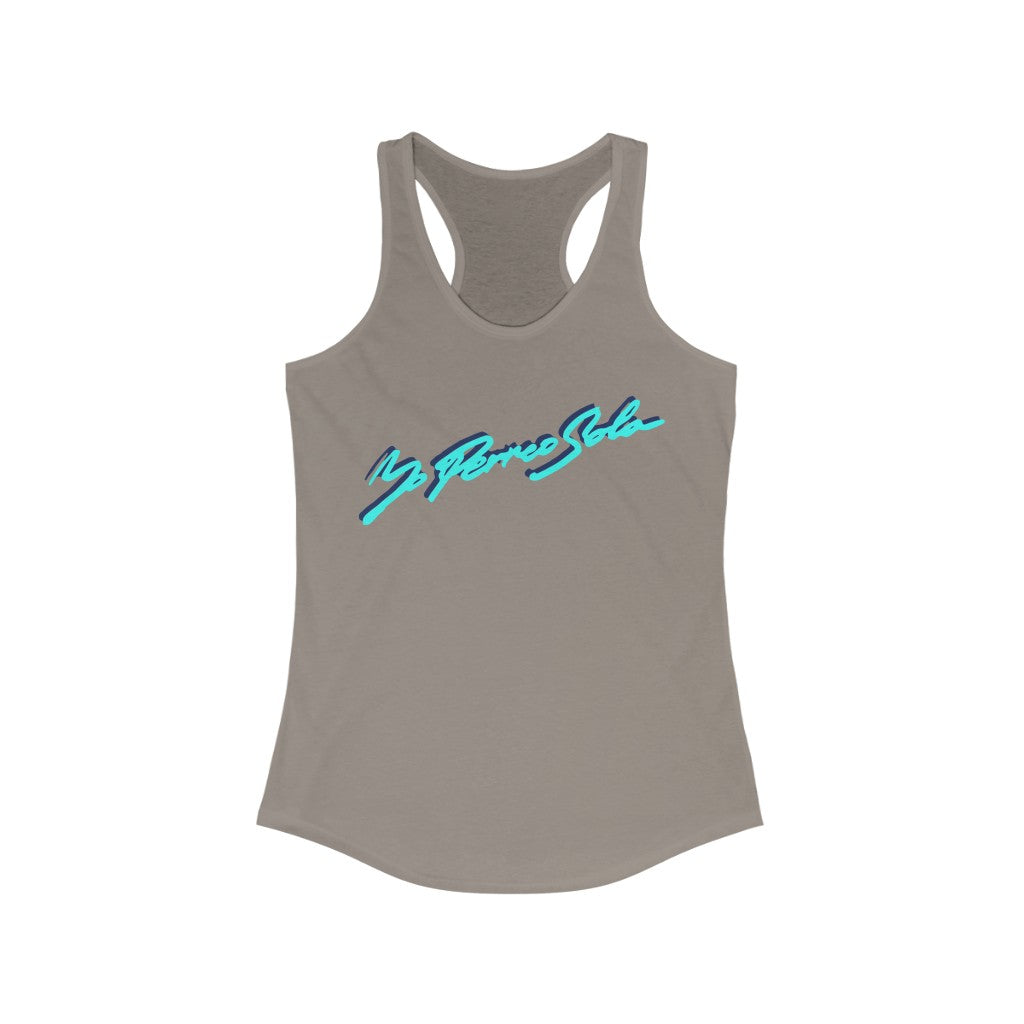 Yo Perreo Sola Bad Bunny inspired Women's Ideal Racerback Tank-Solid Warm Gray-XS-Archethype