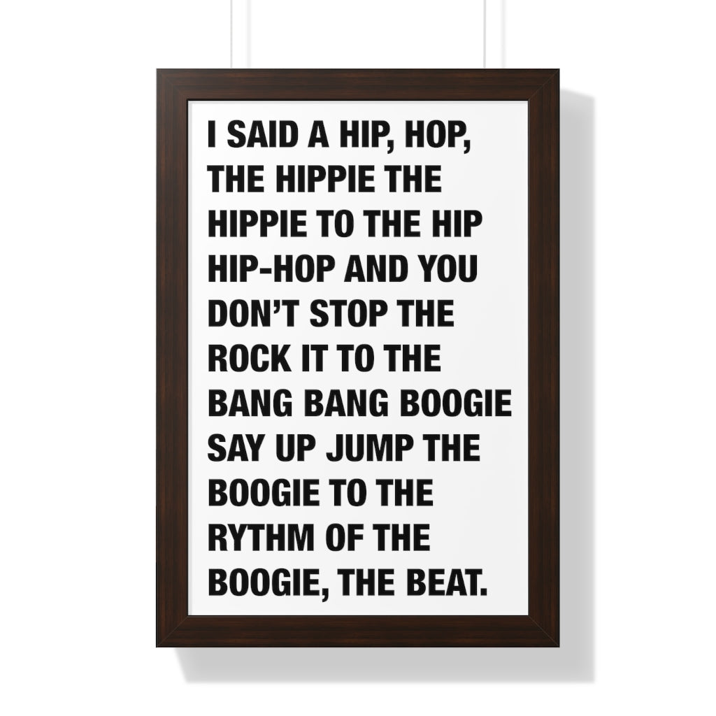 Rappers Delight Framed Poster print