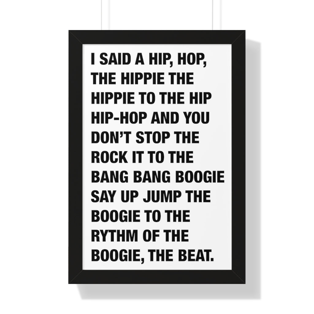 Rappers Delight Framed Poster print