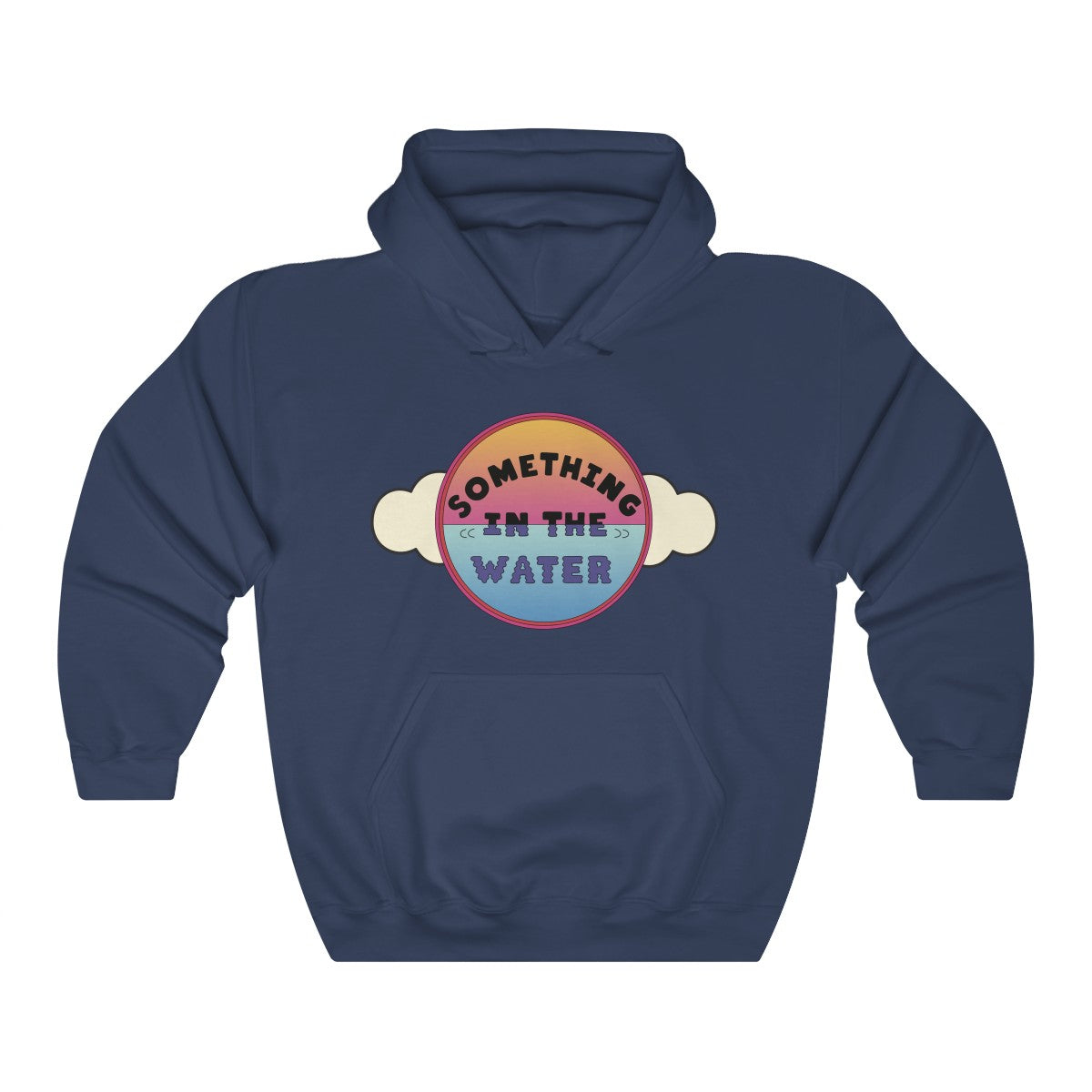Something in the water Unisex Heavy Blend Hooded Sweatshirt - Pharrell Williams festival merch inspired-Navy-S-Archethype