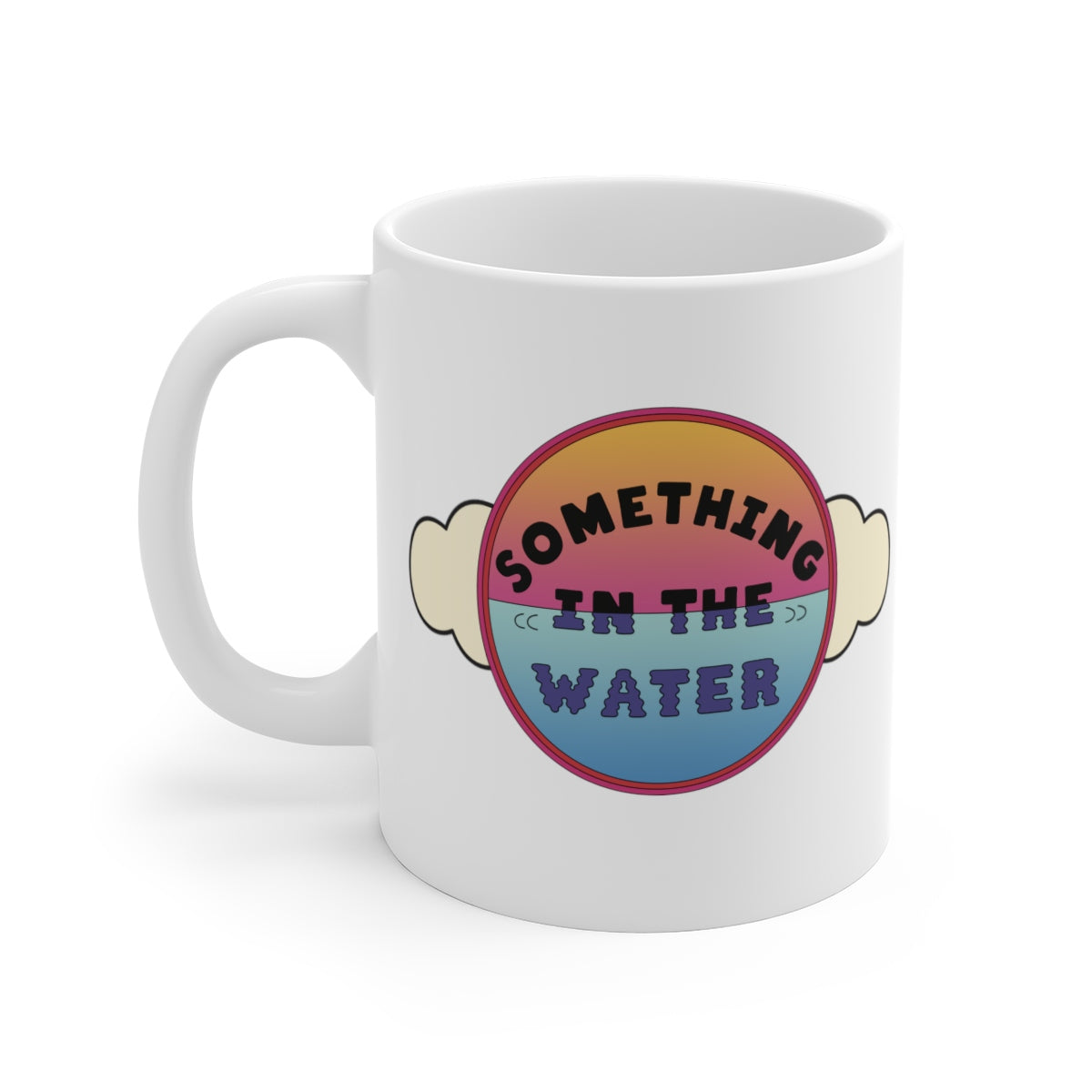 Something in the water Coffee Mug - Pharrell Williams festival merch inspired-11oz-Archethype