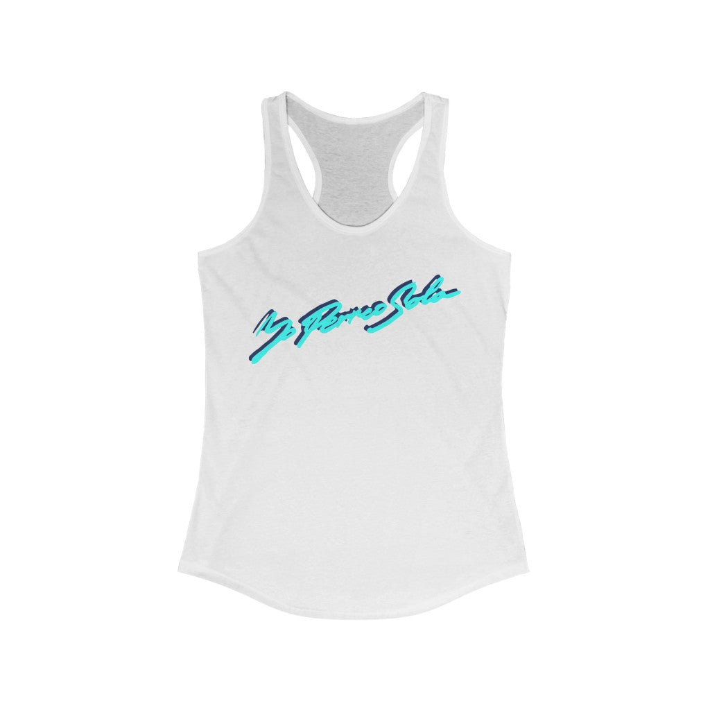 Yo Perreo Sola Bad Bunny inspired Women's Ideal Racerback Tank-Solid White-L-Archethype