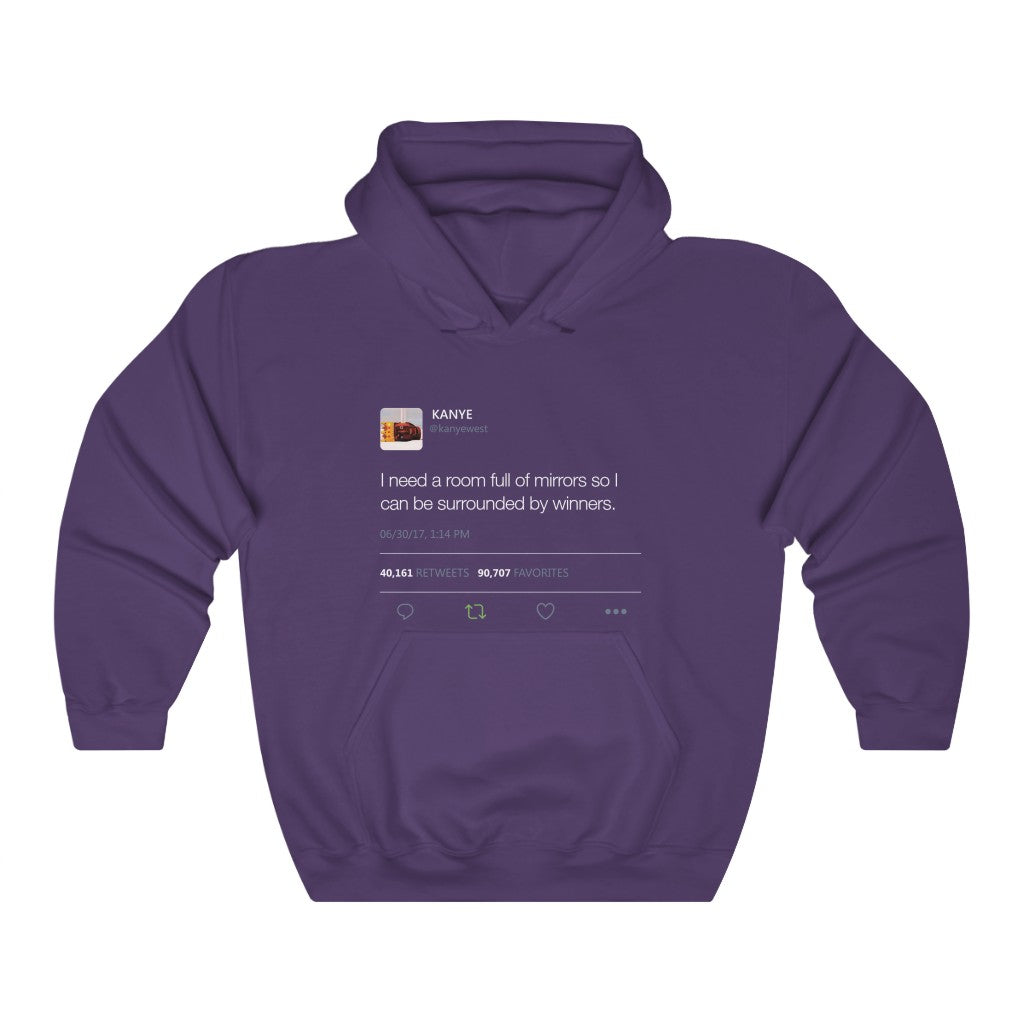 I Need A Room Full Of Mirrors So I Can Be Surrounded By Winners - Kanye West Tweet Hoodie-Purple-S-Archethype