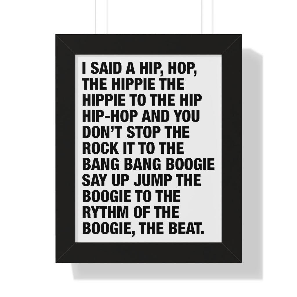Rappers Delight Framed Poster print