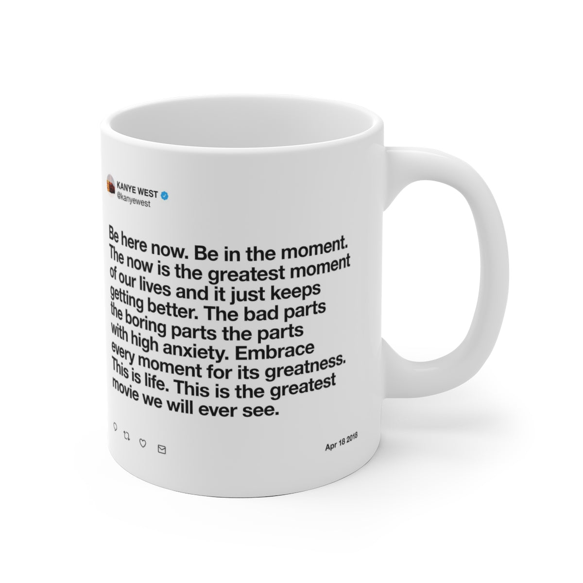 The now is the greatest - Kanye West Tweet Mug-Archethype