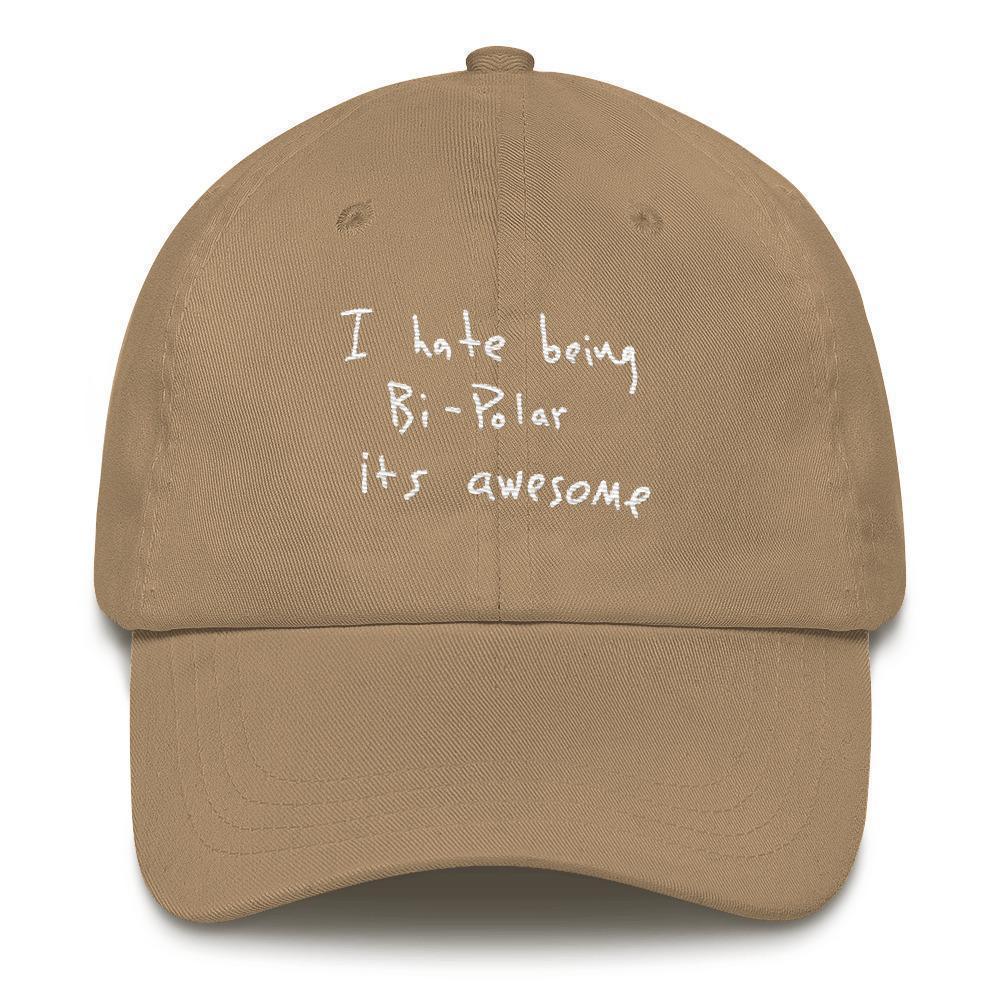 I Hate Being Bi-Polar It's Awesome Kanye West inspired Embroidery Dad Hat / Cap-Khaki-Archethype