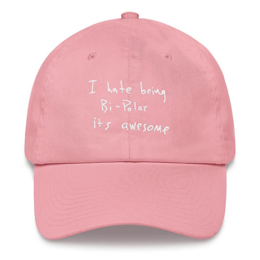 I Hate Being Bi-Polar It's Awesome Kanye West inspired Embroidery Dad Hat / Cap-Pink-Archethype