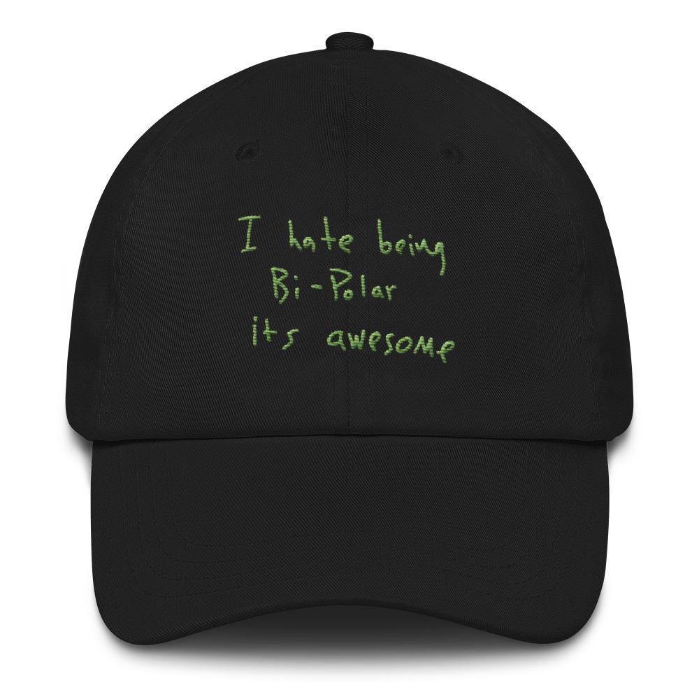 I Hate Being Bi-Polar It's Awesome Kanye West inspired Embroidery Dad Hat / Cap-Black-Archethype