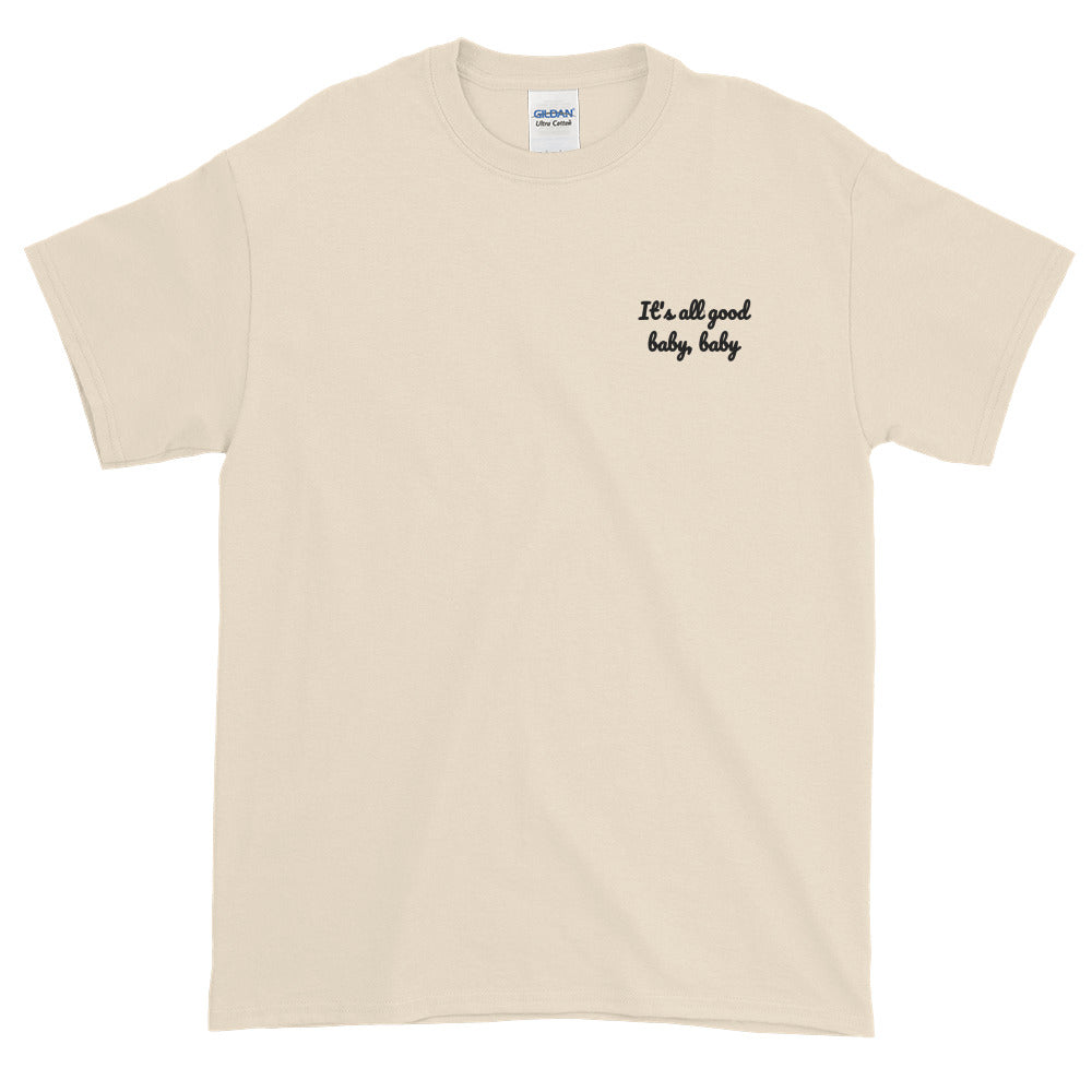 It's all good baby baby - Embroidery Notorious BIG inspired T-Shirt-Natural-S-Archethype