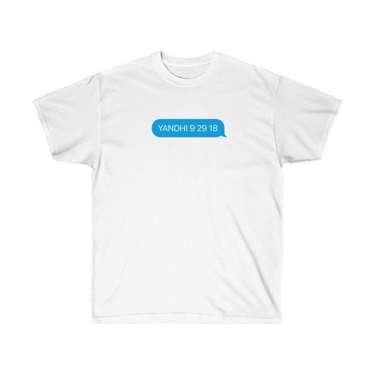 YANDHI 9 29 18 Kanye West iMessage Inspired Tee-White-L-Archethype